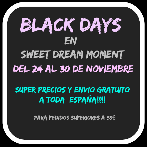 Black days Sweet Dream Moment 679 Black days Sweet Dream Moment